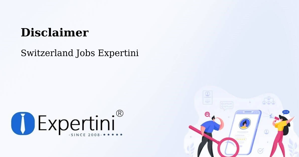 Disclaimer – Uetendorf - Switzerland Jobs Expertini