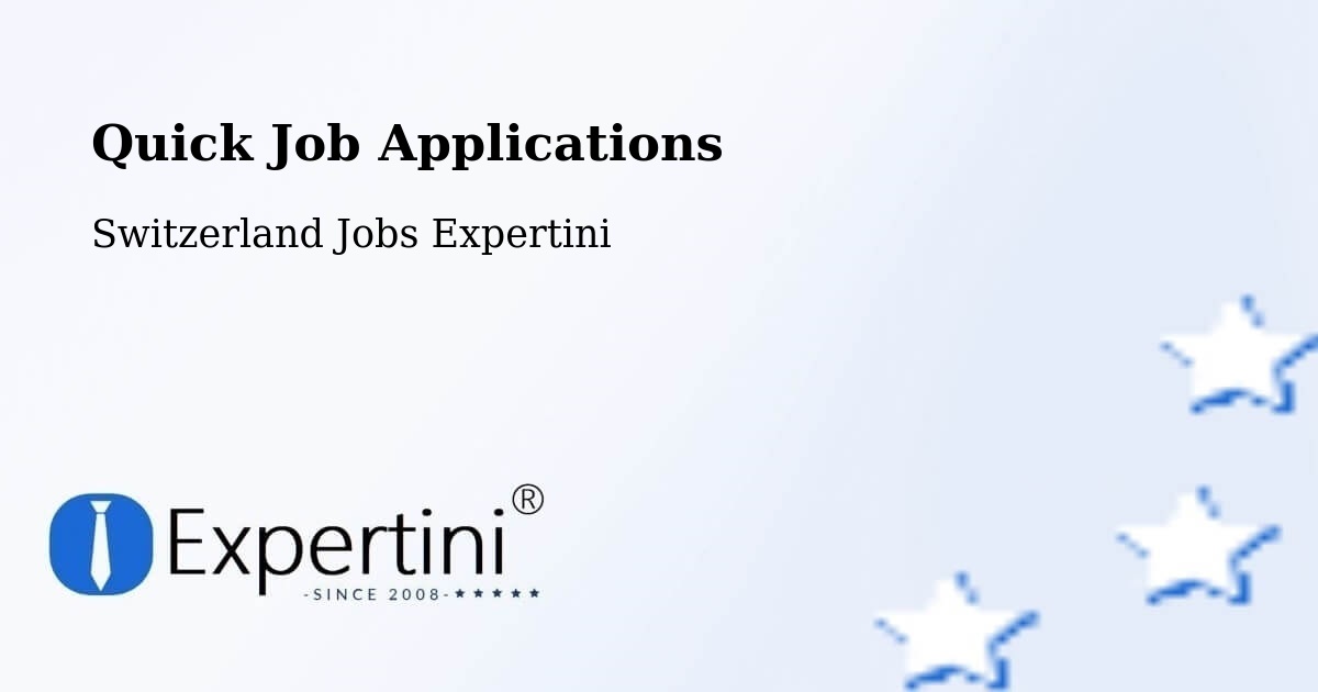 Quick Apply Feature – Uetendorf - Switzerland Jobs Expertini