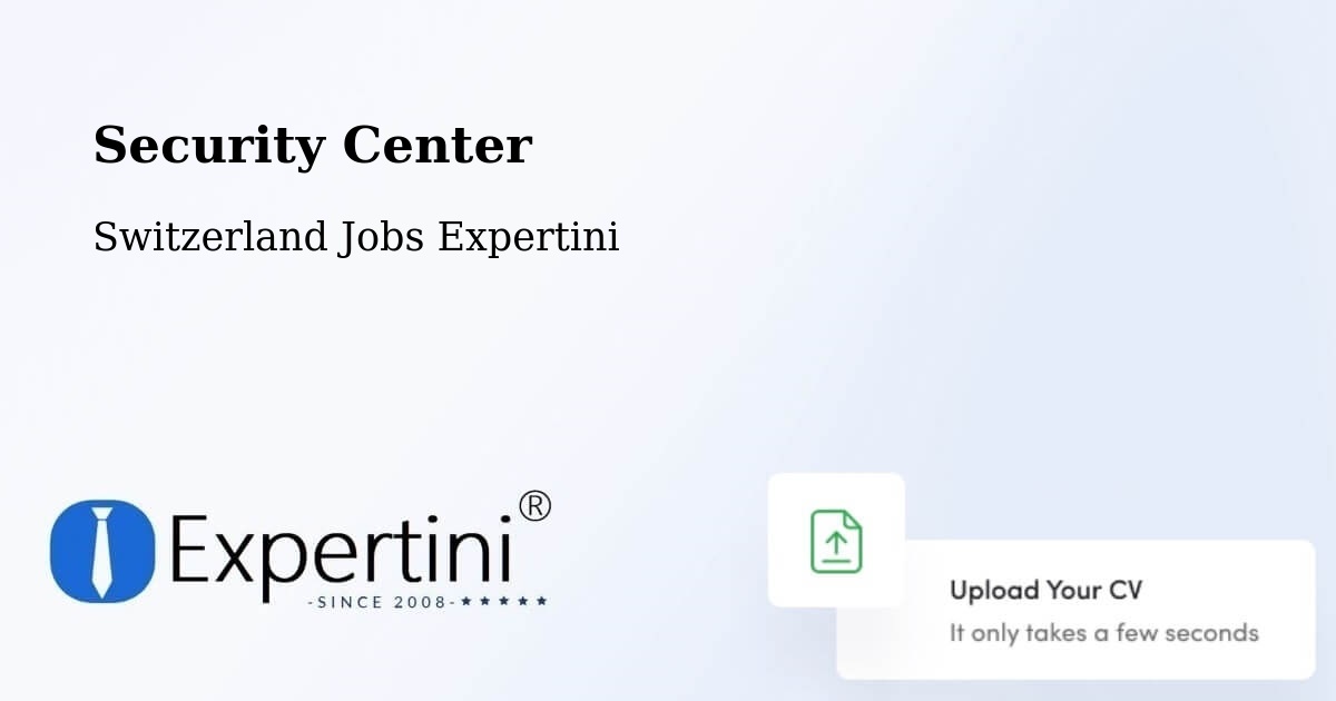 Security & Compliance – Uetendorf - Switzerland Jobs Expertini