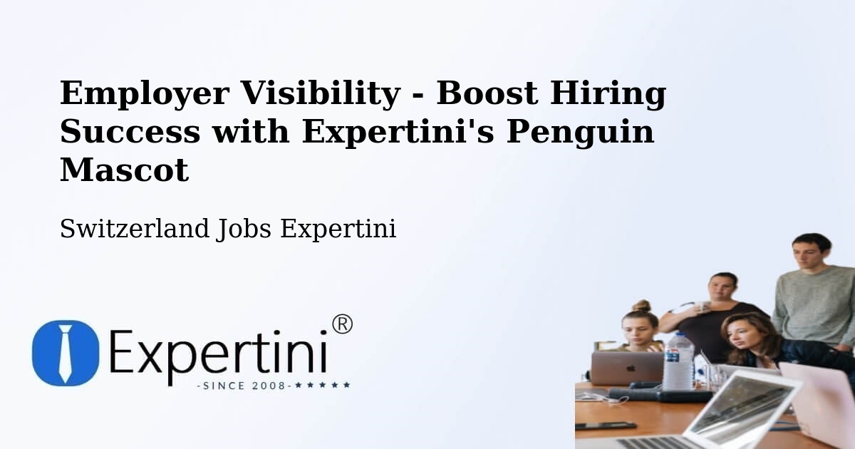 CV and Resume Visibility Optimization – Uetendorf - Switzerland Jobs Expertini